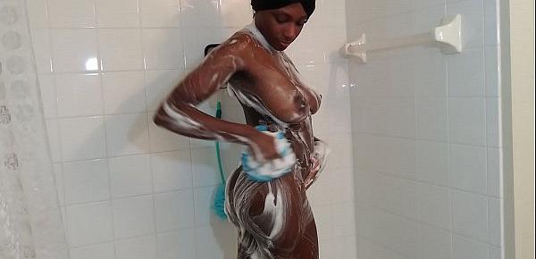  Watch me lather up in the shower
